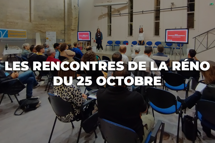 Les Rencontres de la Réno du 25 octobre Les Rencontres de la Réno du 25 octobre