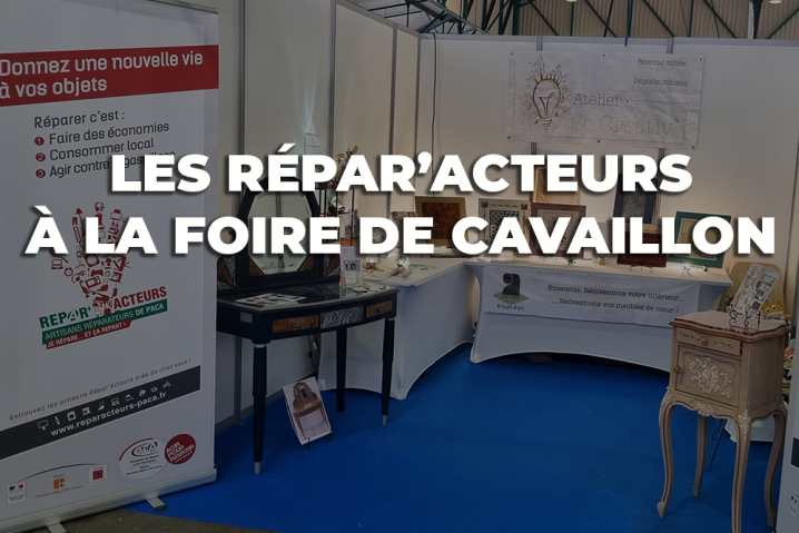 UNE FOIRE DE CAVAILLON 2022 RÉUSSIE POUR LES RÉPAR'ACTEURS UNE FOIRE DE CAVAILLON 2022 RÉUSSIE POUR LES RÉPAR'ACTEURS