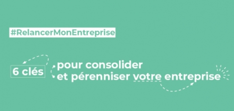 Visuel de la campagne de CMA France "Relancer mon entreprise"